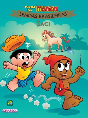 cover image of Turma da Mônica Lendas Brasileiras--Saci